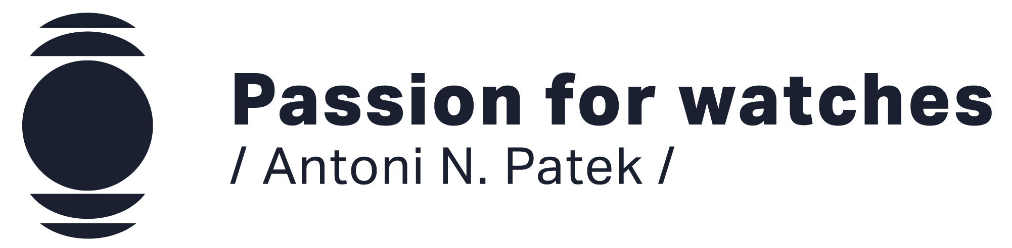 PASSION FOR WATCHES – Antoni N. Patek